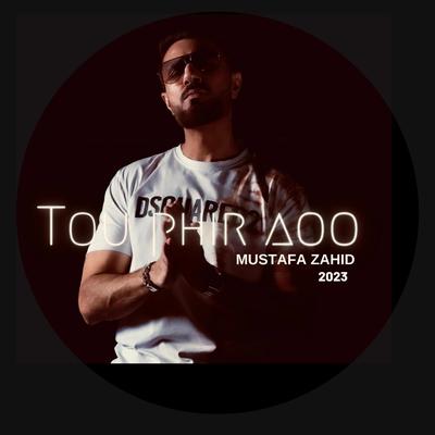 Toh Phir Aao (2023)'s cover