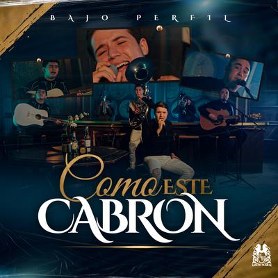 Como Este Cabron's cover