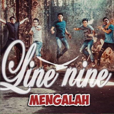 Best of Line Nine (Mengalah)'s cover