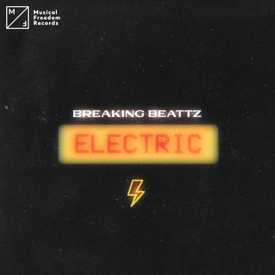 Electric By Breaking Beattz's cover