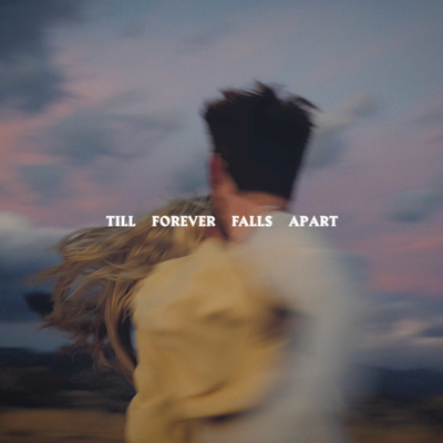 Till Forever Falls Apart's cover