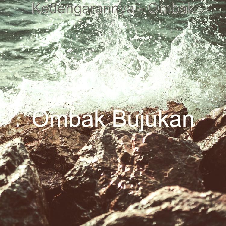 Ombak Bujukan's avatar image