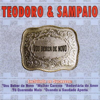 Vou Beber de Novo By Teodoro & Sampaio's cover