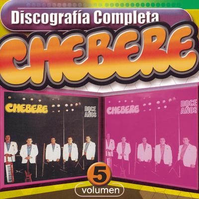 Chebere : Discografía Completa, Vol. 5's cover