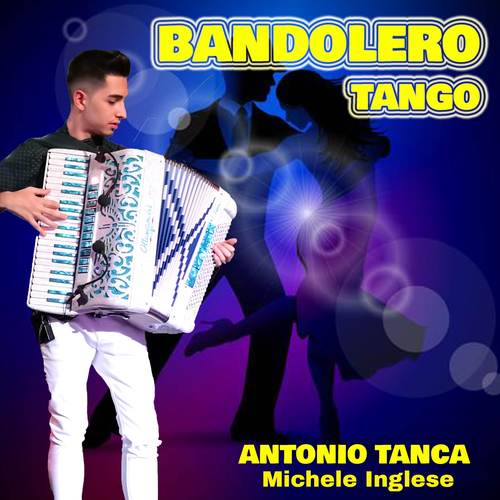 Bandolero Official TikTok Music album by Antonio Tanca Michele