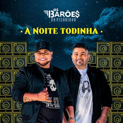 Tadalafila By Os Barões Da Pisadinha, Alanzim Coreano's cover