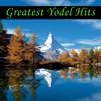 Greatest Yodel Hits's cover