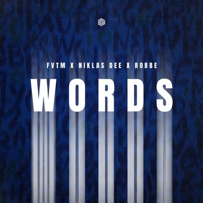 Words By Robbe, FVTM, Niklas Dee's cover