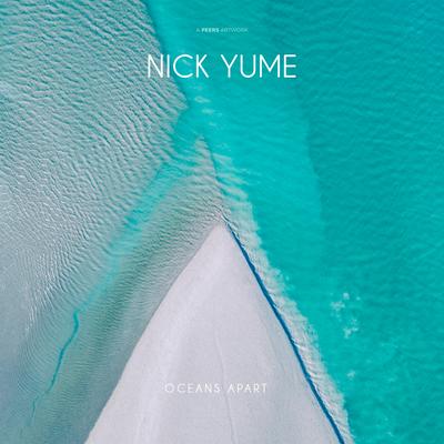 Oceans Apart By Nick Yume's cover