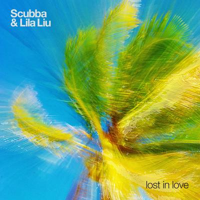 Lost in Love By Scubba, Lila Liu's cover