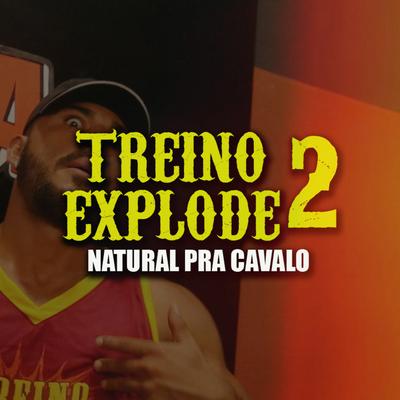 Treino Explode 2 By Guru, Sonhador Rap Motivação, JT Maromba's cover