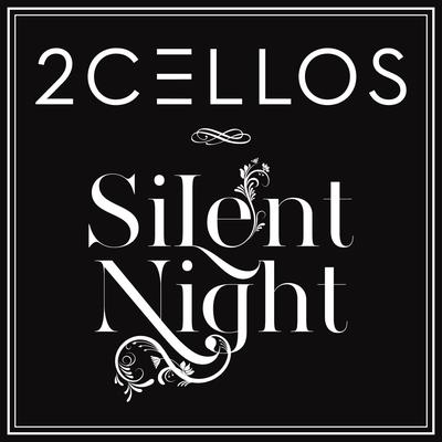 Silent Night By 2CELLOS's cover