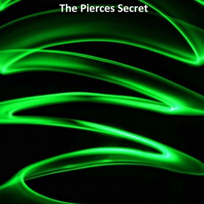 The Pierces Secret By Bob tik's cover