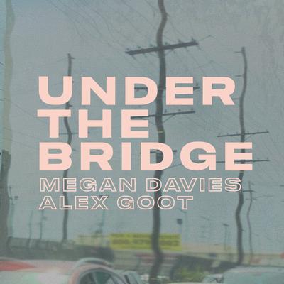 Under the Bridge's cover