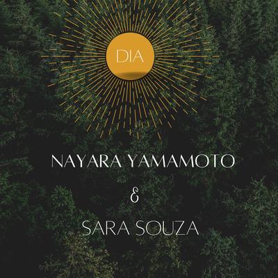 Dia By Nayara Yamamoto, Sara Souza's cover
