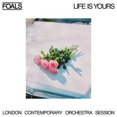 Life Is Yours (London Contemporary Orchestra Session)'s cover