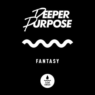Fantasy By Deeper Purpose's cover