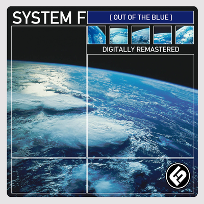 Out Of The Blue By System F's cover