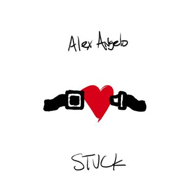 Stuck By Alex Angelo's cover