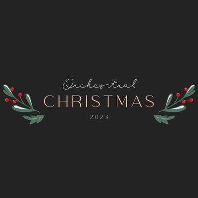 Orchestral Christmas 2023's cover