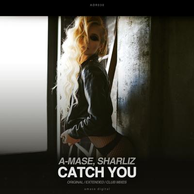 Catch You By A-Mase, Sharliz's cover