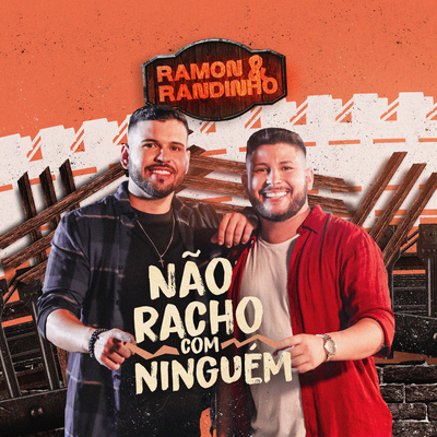 Não Racho com Ninguém's cover