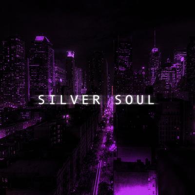 Silver Soul (TikTok Version) (Remix) By you lost's cover