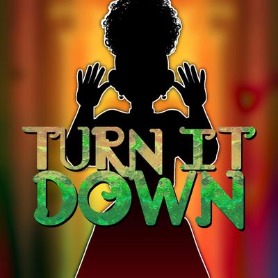 Turn It Down By OR3O's cover