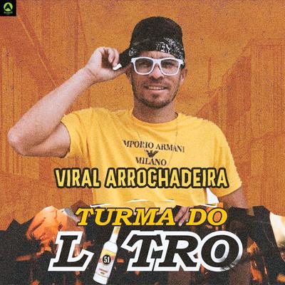 Viral Arrochadeira's cover