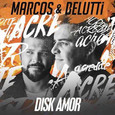 Disk Amor By Marcos & Belutti's cover