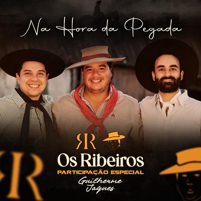 Na Hora da Pegada By Os Ribeiros, Guilherme Jaques's cover