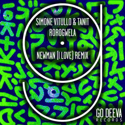 Rorogwela (Newman (I Love) Remix) By Simone Vitullo, Tanit, Newman (I Love)'s cover