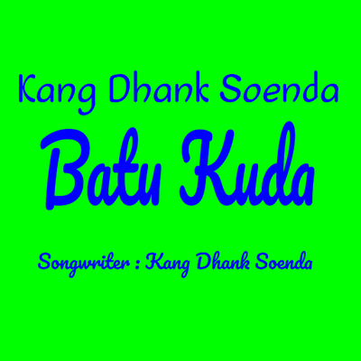 Batu Kuda's cover
