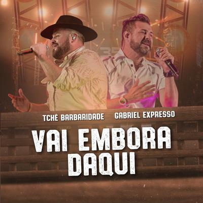 Vai Embora Daqui's cover