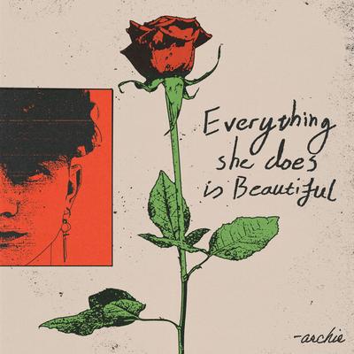 Everything She Does Is Beautiful's cover