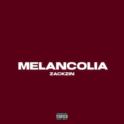 Melancolia By ZackZin's cover