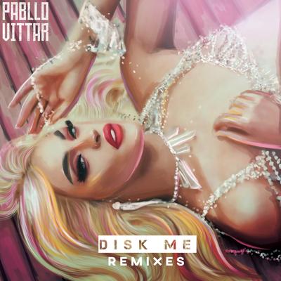 Disk Me (Mulú Remix) By Pabllo Vittar's cover