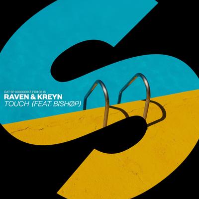 Touch (feat. BISHØP) By Raven & Kreyn, BISHØP's cover