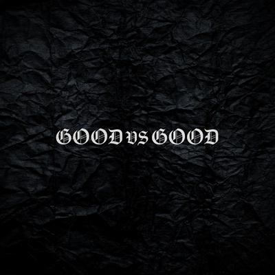 Good VS Good By Akira the Don, Scott Adams's cover