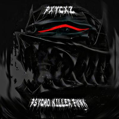Psycho Killer Funk By PxycxZ's cover