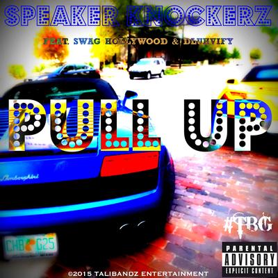 Pull up (feat. Swag Hollywood & Dluhvify)'s cover