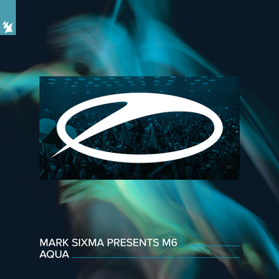 Aqua By Mark Sixma, M6's cover