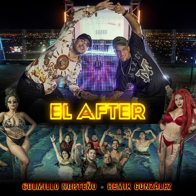 El After By Remik Gonzalez, Colmillo Norteño's cover