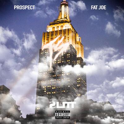 2 LITT By Prospect-ts, Fat Joe, Fance's cover