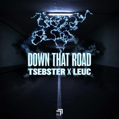 Down That Road By Tsebster, Leuc's cover