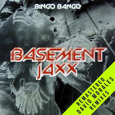 Bingo Bango (David Morales Remixes) [2021 Remaster]'s cover