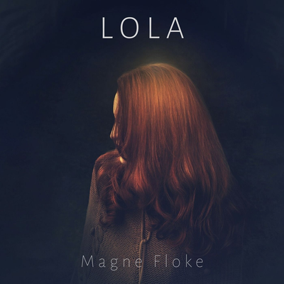 Lola By Magne Floke's cover