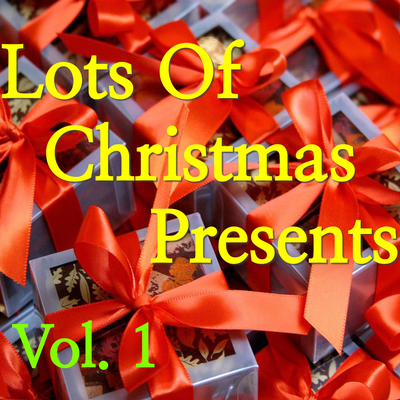 Lots Of Christmas Presents, Vol. 1's cover