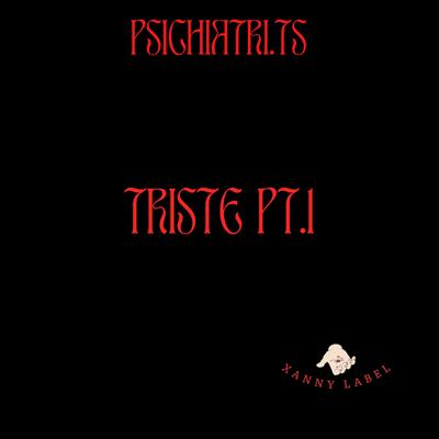 TRISTE, Pt. 1's cover