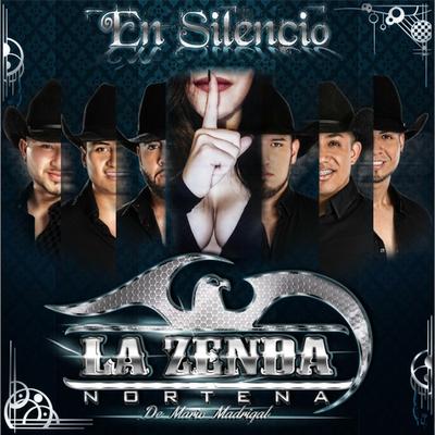 En Silencio By La Zenda Norteña's cover